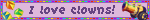A blinkie that says "i love clowns". It has a lavender background with purple and rainbow edges and a party cannon and bean bag icons