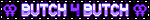 A blinkie that says "butch4butch". It has a black background with white and purple edges and two purple interlocking female symbols on each side